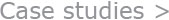 Title Case studies