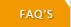 FAQ'S